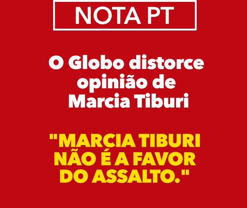 #FakeNews : O  Globo distorce Marcia Tiburi
