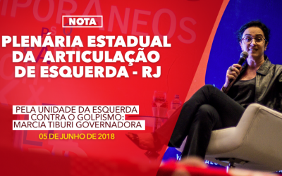 PELA UNIDADE DA ESQUERDA CONTRA O GOLPISMO – MARCIA TIBURI GOVERNADORA
