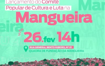 PT lança comitê de cultura e luta na Mangueira