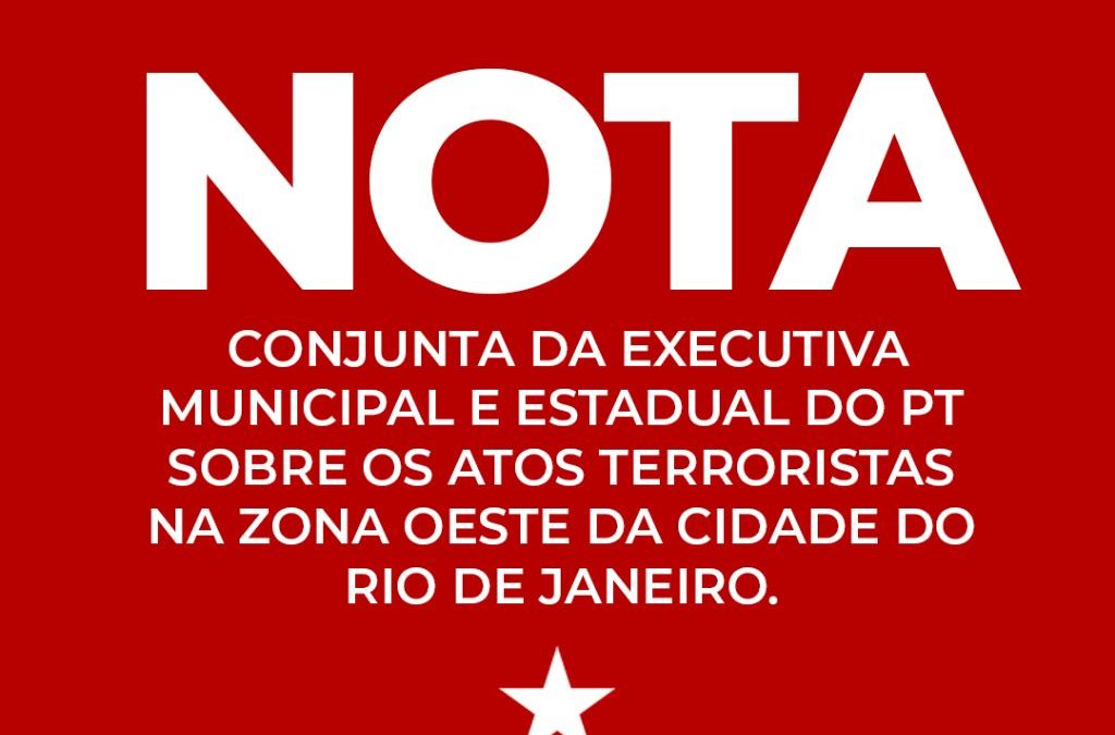 Nota sobre os atos terroristas na zona oeste da Cidade do Rio de Janeiro