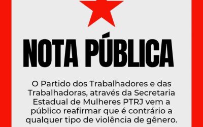 Nota Pública – contra todo o qualquer tipo de violência de gênero
