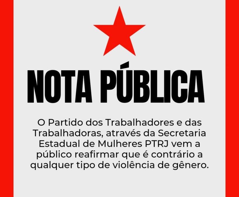 Nota Pública – contra todo o qualquer tipo de violência de gênero