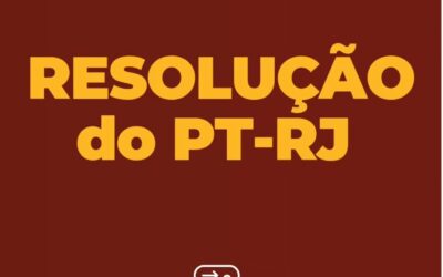 RESOLUÇÃO DO PT-RJ